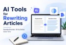 AI Tools for Rewriting Articles